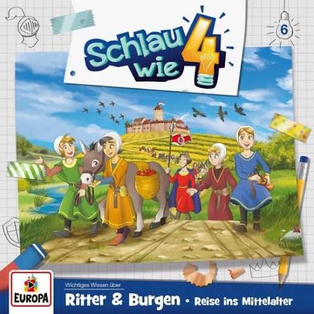 Schlau wie 4 - Folge 6 - Ritter&Burgen - Reise ins Mittelalter