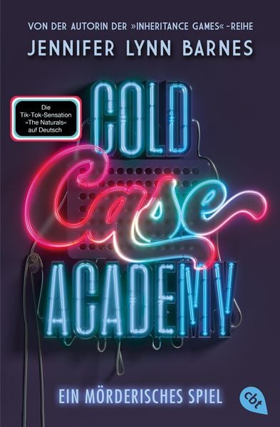 Cold Case Academy von Jennifer Lynn Barnes - cbj Verlag