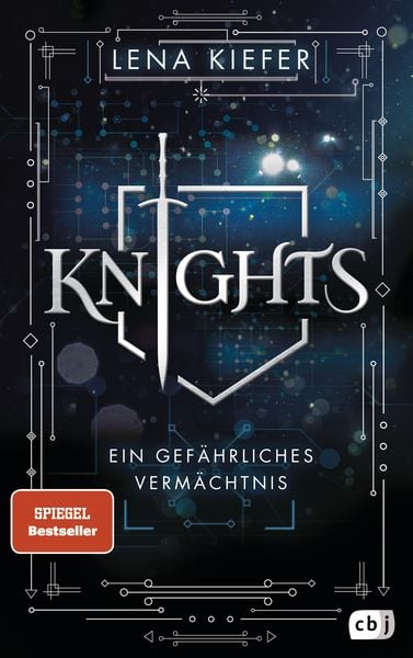 KNIGHTS - Ein gefährliches Vermächtnis - Band 1 von Lena Kiefer