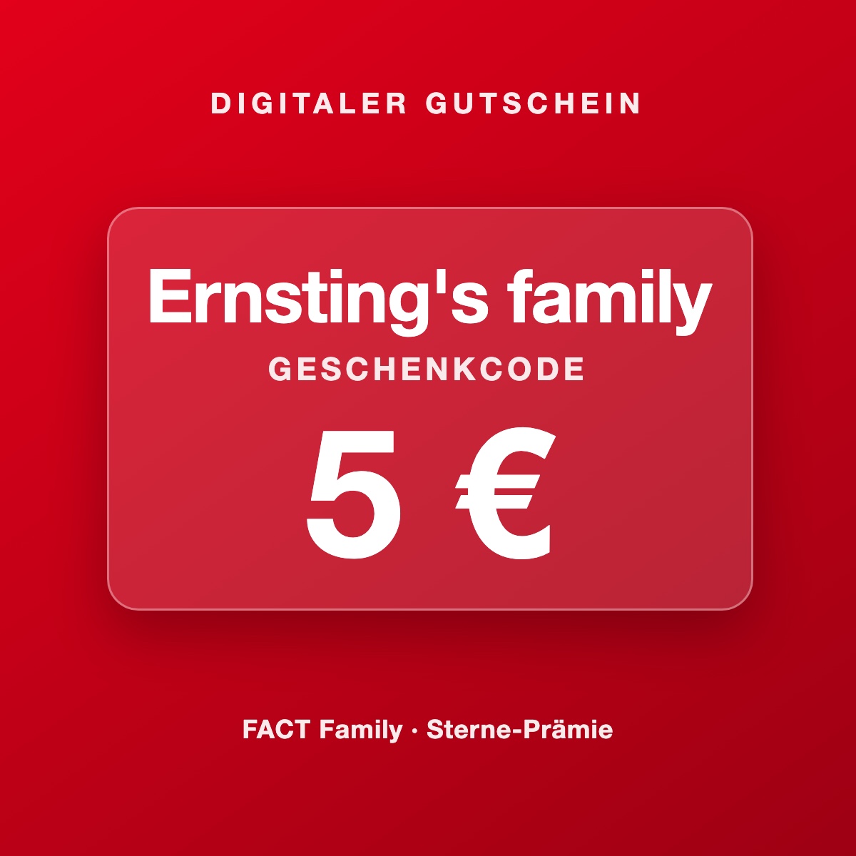 Ernsting's Family Geschenkcode 5 €